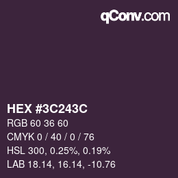 Color code: HEX #3C243C | qconv.com