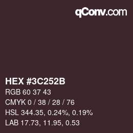 Color code: HEX #3C252B | qconv.com