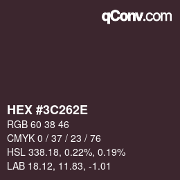 Color code: HEX #3C262E | qconv.com