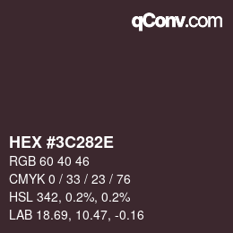 Color code: HEX #3C282E | qconv.com