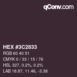 カラーコード: HEX #3C2833 | qconv.com