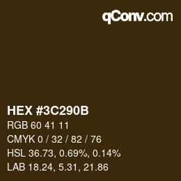 Color code: HEX #3C290B | qconv.com