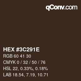 Color code: HEX #3C291E | qconv.com