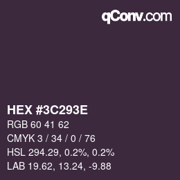 Color code: HEX #3C293E | qconv.com
