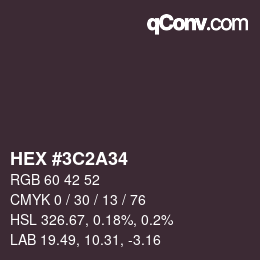 Color code: HEX #3C2A34 | qconv.com