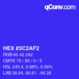 カラーコード: HEX #3C2AF2 | qconv.com