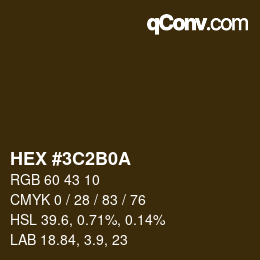 Color code: HEX #3C2B0A | qconv.com