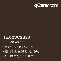 Color code: HEX #3C2B23 | qconv.com