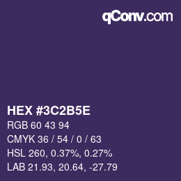 Color code: HEX #3C2B5E | qconv.com