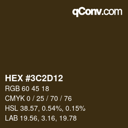 Color code: HEX #3C2D12 | qconv.com