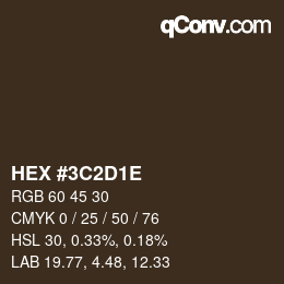 Código de color: HEX #3C2D1E | qconv.com