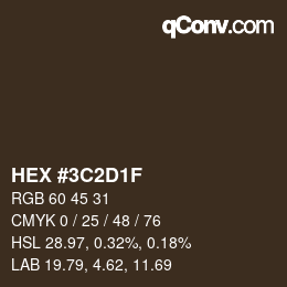 Color code: HEX #3C2D1F | qconv.com