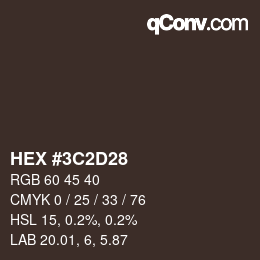 Color code: HEX #3C2D28 | qconv.com