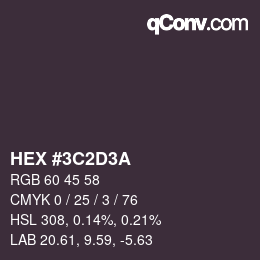 カラーコード: HEX #3C2D3A | qconv.com