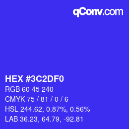 Color code: HEX #3C2DF0 | qconv.com
