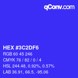 Color code: HEX #3C2DF6 | qconv.com
