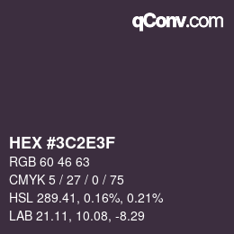 Color code: HEX #3C2E3F | qconv.com