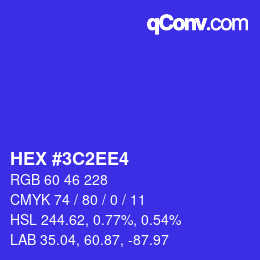 カラーコード: HEX #3C2EE4 | qconv.com