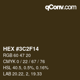 Color code: HEX #3C2F14 | qconv.com