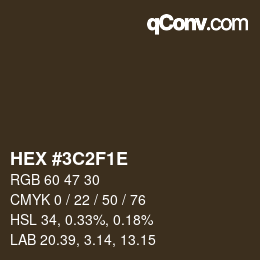 Color code: HEX #3C2F1E | qconv.com