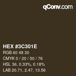 Color code: HEX #3C301E | qconv.com
