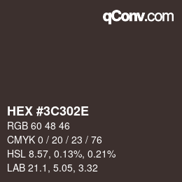 Color code: HEX #3C302E | qconv.com