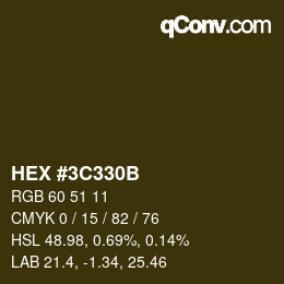 Color code: HEX #3C330B | qconv.com