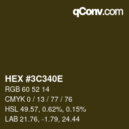 Color code: HEX #3C340E | qconv.com