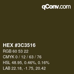Color code: HEX #3C3516 | qconv.com