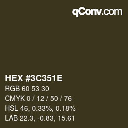 Color code: HEX #3C351E | qconv.com