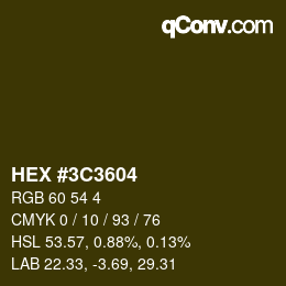 Color code: HEX #3C3604 | qconv.com