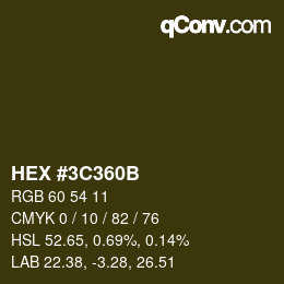 Color code: HEX #3C360B | qconv.com