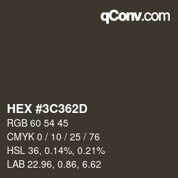 カラーコード: HEX #3C362D | qconv.com
