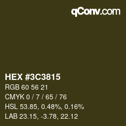 Color code: HEX #3C3815 | qconv.com