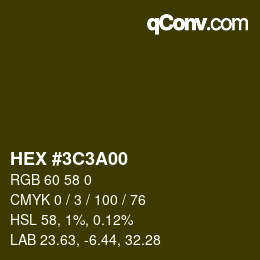 Color code: HEX #3C3A00 | qconv.com