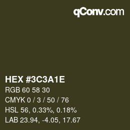 Color code: HEX #3C3A1E | qconv.com