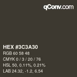 Color code: HEX #3C3A30 | qconv.com