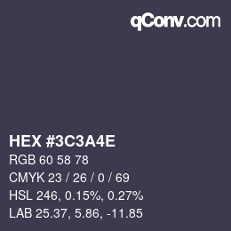 Color code: HEX #3C3A4E | qconv.com