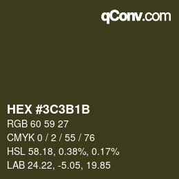 Color code: HEX #3C3B1B | qconv.com