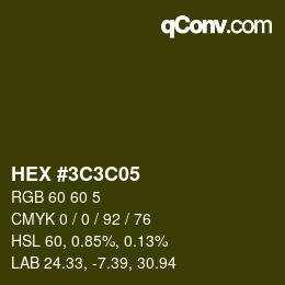 Color code: HEX #3C3C05 | qconv.com