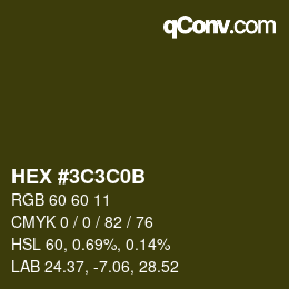 カラーコード: HEX #3C3C0B | qconv.com