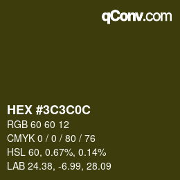 Farbcode: HEX #3C3C0C | qconv.com