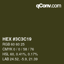 カラーコード: HEX #3C3C19 | qconv.com