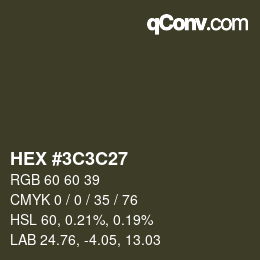 Color code: HEX #3C3C27 | qconv.com