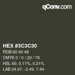 Color code: HEX #3C3C30 | qconv.com