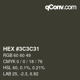 Color code: HEX #3C3C31 | qconv.com