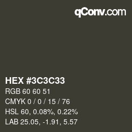 Color code: HEX #3C3C33 | qconv.com