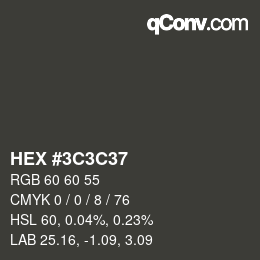 Color code: HEX #3C3C37 | qconv.com