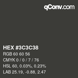 Color code: HEX #3C3C38 | qconv.com