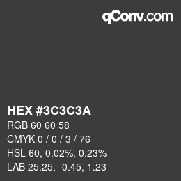 Color code: HEX #3C3C3A | qconv.com